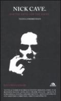 Nick Cave. And the devil saw angel. Testi commentati