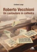 Roberto Vecchioni. Un cantautore in cattedra