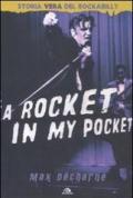 A rocket in my pocket. Storia vera del Rockabilly
