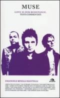Muse. Love is our resistance. Testi commentati