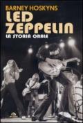 Led Zeppelin. La storia orale