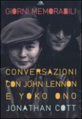 Giorni memorabili. Conversazioni con John Lennon e Yoko Ono