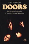 The Doors. Lo spirito di un'epoca e l'eredità di Jim Morrison