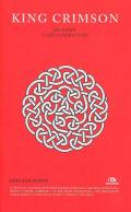 King Crimson. Islands. Testi commentati