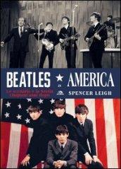 Beatles in America. Lo scenario e la storia, cinquant'anni dopo