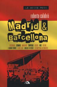 Madrid & Barcellona