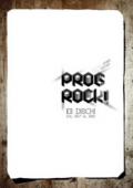 Prog rock! 101 dischi dal 1967 al 1980
