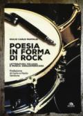 Poesia in forma di rock. Letteratura italiana e musica angloamericana