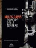 Miles Davis. Principe delle tenebre