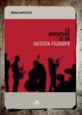 Le avventure di un jazzista-filosofo