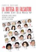 La bottega dei falsautori