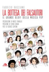 La bottega dei falsautori