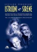 Istrioni e sirene. Vol. 2: Da Aretha Franklin a Willie Nelson.