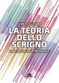 La teoria dello scrigno. Una sociologia musicale