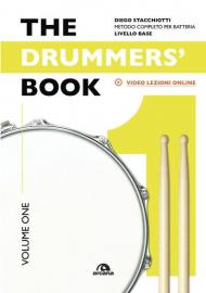 The drummers's book. Metodo completo per batteria. Vol. 1: Livello base.