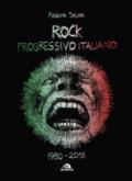 Rock progressivo italiano. 1980-2013