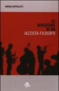 Le avventure di un jazzista-filosofo