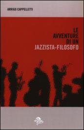 Le avventure di un jazzista-filosofo