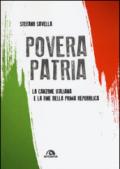 Povera patria. La canzone italiana e la fine della prima Repubblica