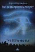 The Alan Parsons Project. The eye in the sky