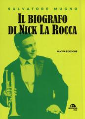 Il biografo di Nick La Rocca