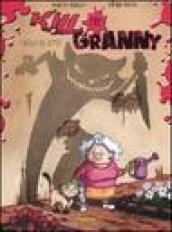 I gioielli del gatto. Kill the granny