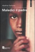 Maledici il padre