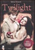Twilight. Manuale di seduzione