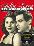 Sofia Loren. Rapita dal cinema. I fotoromanzi di Sofia Lazzaro (1950-1952)