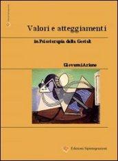 Valori e atteggiamenti in psicoterapia della Gestalt