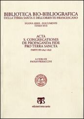 Acta S. Congregationis de Propaganda Fide pro Terra Sancta. 3.1847-1851