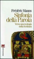 Sinfonia della parola. Verso una teologia della scrittura