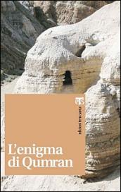 L'enigma di Qumran