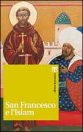 San Francesco e l'Islam