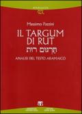 Il Targum di Rut. Analisi del testo aramaico