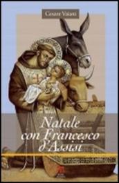 Natale con Francesco d'Assisi