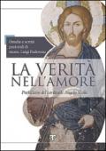 La verità nell'amore. Omelie e scritti pastorali di mons. Luigi Padovese