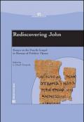 Rediscovering John. Essays on the fourth Gospel in honour of Frédéric Manns