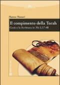 Il compimento della Torah. Gesù e la Scrittura in Mt 5, 17-48