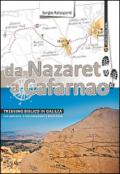 Da Nazaret a Cafarnao