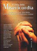 Il Libro della Misericordia: Le preghiere più belle della Bibbia e dei grandi autori della tradizione cristiana