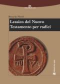 Lessico del Nuovo Testamento per radici