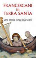 Francescani in Terra Santa. Una storia lunga 800 anni