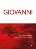 Giovanni. Nuova traduzione ecumenica commentata