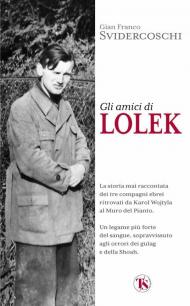 Gli amici di Lolek