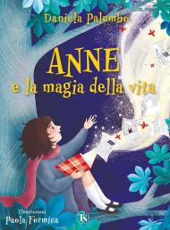 Anne e la magia della vita