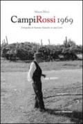 Campi rossi 1969