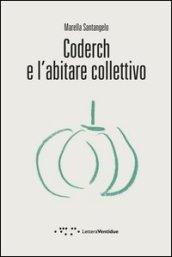 Coderch e l'abitare collettivo