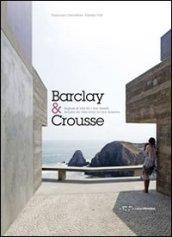 Barclay&Crousse. Segnali di vita tra i due deserti. Ediz. italiana e spagnola