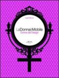 LaDonnaèMobile. Donne del design